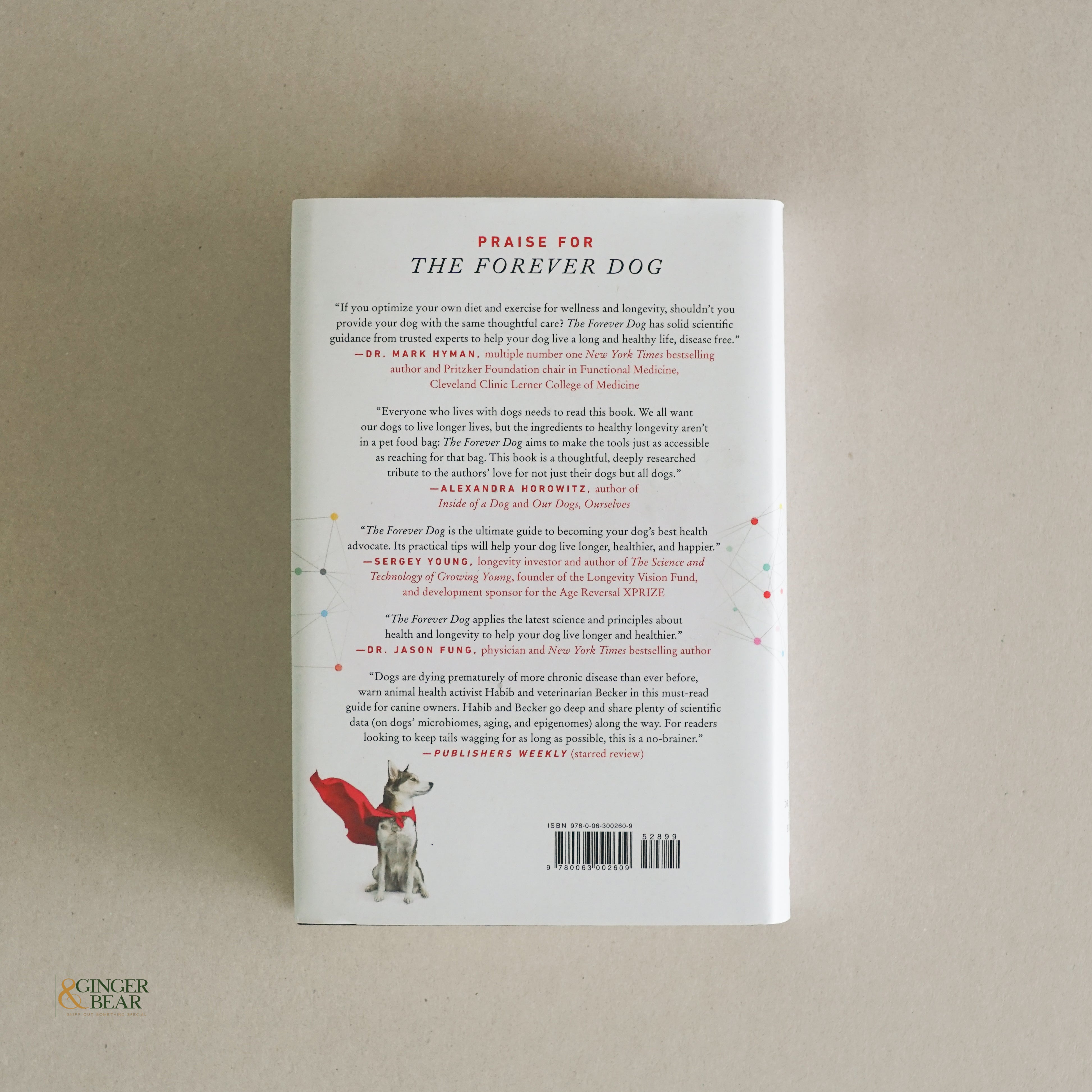 Book: The Forever Dog — Surprising New Science to Help Your Dog Live Younger, Healthier & Longer (Hardcover, 2021)