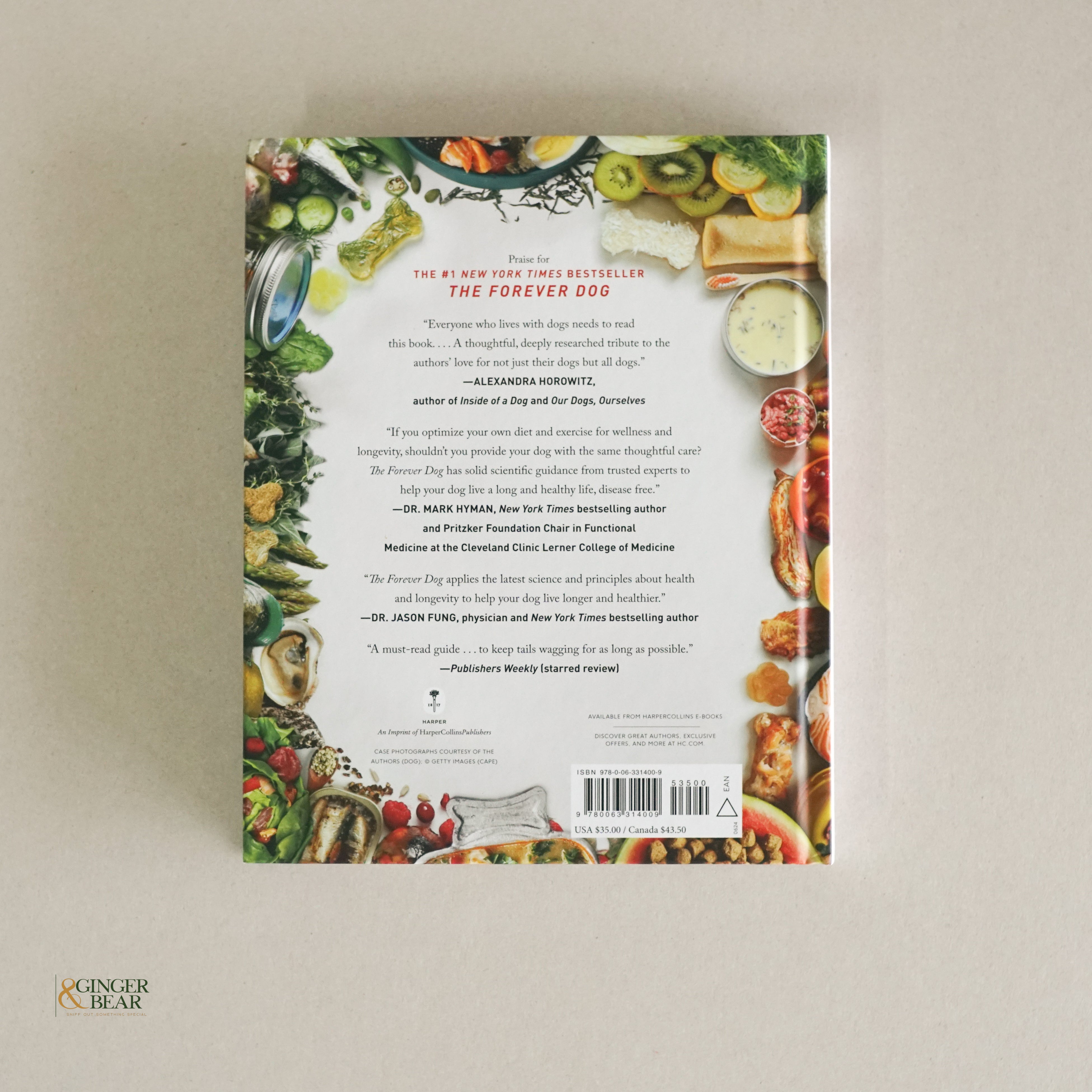 Book: The Forever Dog Life — 120+ Recipes & Longevity Tips (Hardcover, 2024)