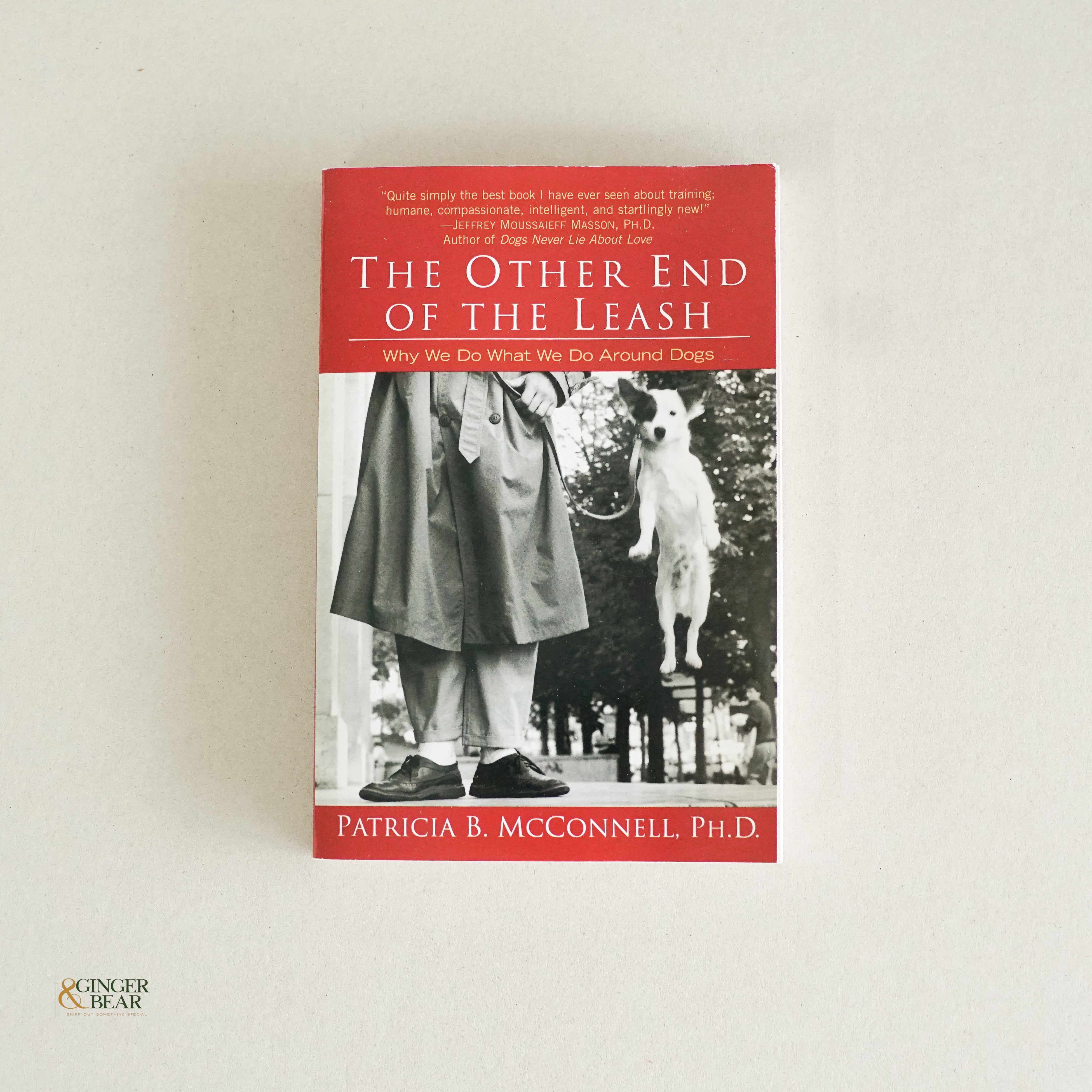 Book: The Other End of the Leash — Why We Do What We Do Around Dogs (Paperback, 2003)