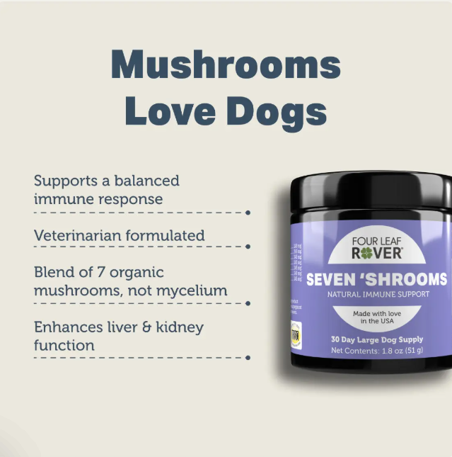 Four Leaf Rover Supplement for Dogs, Seven 'Shrooms